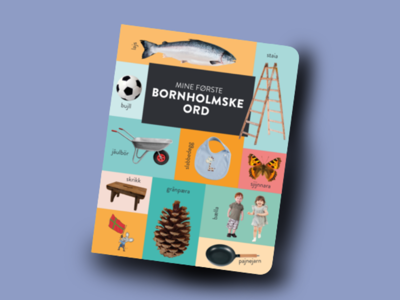 Bornholmsk børnebog: MINE FØRSTE BORNHOLMSKE ORD